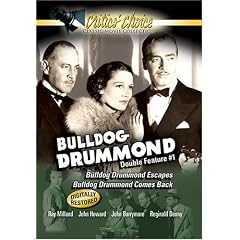 Bulldog Drummond Double Feature #1 - Bulldog Drummond Escapes   Bulldog Drummond Comes Back by 