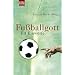Gott ist rund und spielt fussball