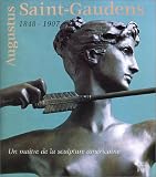 Auguste saint gaudens 1848-1907 un sculpteur americain en France
