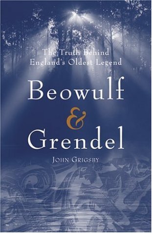 Cover image : Beowulf & Grendel: The Truth Behind England's Oldest Legend