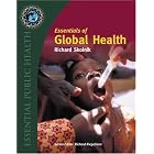 Click here to buy Essentials of Global Health (Essential Public Health) (Essential Public Health)... by Richard Skolnik.