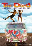 Grateful Dead:Tie-Died - Rock `n Roll`s Most Deadicated Fans