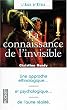 La connaissance de l'invisible