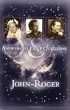 Q & A: Answers to Life's Questions