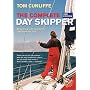 The Complete Day Skipper: Skippering with Confidence Right from the Start
