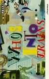 Review Praxis Films Ltd.  / Who's Into - Trains