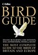 Collins Bird Guide: The Most Complete Guide to the Birds of Britain and Europe