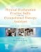 Physical Dysfunction Practice Skills for the Occupational Therapy Assistant