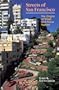 Streets of San Francisco: The Origins of Street and Place Names