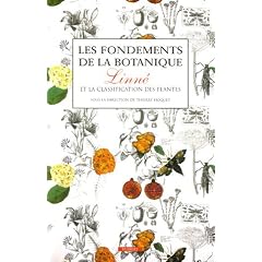 Les fondements de la botanique : Linn� et la classification des plantes