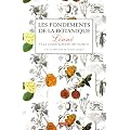 Les fondements de la botanique : Linn� et la classification des plantes