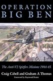 Operation Big Ben: The Dive-bombing Spitfire Missions