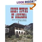 Click here to buy Ghost Towns of Arizona by  James E. Sherman.