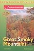Adventure Guide to the Great Smoky Mountains (Adventure Guide to the  Great Smokey Mountains)