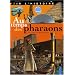 Au temps des pharaons (1DVD)