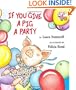 If You Give a Pig a Party