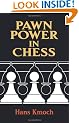Pawn Power in Chess (Dover Chess)