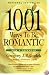 1001 Ways to Be Romantic