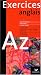 Exercices : L'Anglais de A &agrave; Z