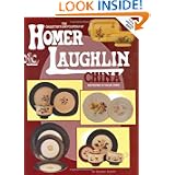Collectors Encyclopedia of Homer Laughlin China by Joanne Jasper