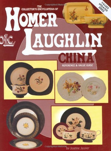 Collectors Encyclopedia of Homer Laughlin China