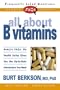 FAQs: All about B Vitamins (Frequently Asked Questions)