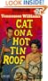 Cat on a Hot Tin Roof