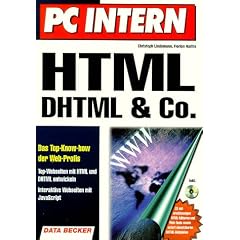 PC Intern. HTML, DHTML und Co