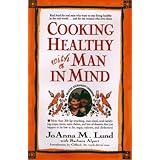 cooking healthy with a man in mind