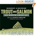 Trout and Salmon of North America by Robert J. Behnke, Joe Tomelleri, and Donald S. Proebstel
