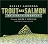 Trout and Salmon of North America