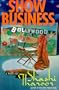 Show Business: A Novel