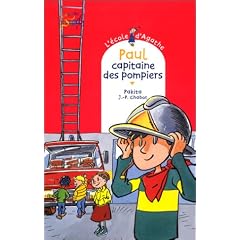 L'�cole d'Agathe, Tome 6 : Paul, capitaine des pompiers