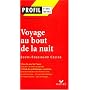 Profil d'une oeuvre : Voyage au bout de la nuit, Louis-Ferdinand C�line