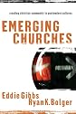 Emerging Churches: Creating Christian Community in Postmodern Cultures