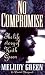 No Compromise: The Life Story of Keith Green