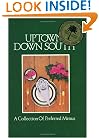 Uptown Down South: A Collection of Preferred Menus