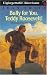 Bully for You, Teddy Roosevelt! (Unforgettable Americans)