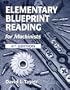 Elementary Blueprint Reading for Machinists