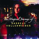 Magical Journeys of Andreas Vollenweider
