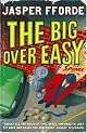The Big Over Easy