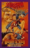 Spiderman and Fantastic Four : Doom's Day ( Wreckage, Book 3 )
