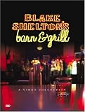 Review Blake Shelton  / Blake Shelton's Barn & Grill: A Video Collection [DVD] [2004] [Region 1] [US Import] [NTSC]