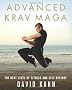 Advanced Krav Maga: The Next Level of Fitness and Self-Defense