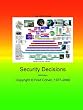 The CISO Toolkit  - Security Decisions - 2006