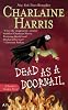 Dead as a Doornail (Southern Vampire Mysteries) (Sookie Stackhouse Novels)