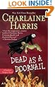 Dead as a Doornail (Sookie Stackhouse/True Blood, Book 5)