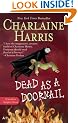 Dead as a Doornail: A Sookie Stackhouse Novel
