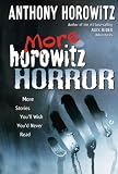 More Horowitz Horror