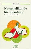 Naturheilkunde f�r Kleintiere